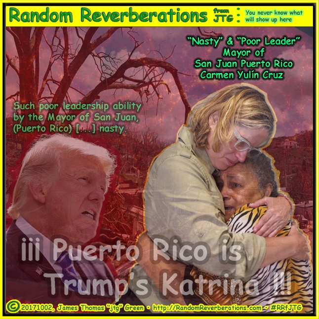 20171002-Comic-RRfJTG-Trump Mayor San Juan Puerto Rico Nasty Woman-aa-1080x1080